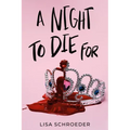 A Night to Die for
