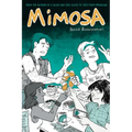 Mimosa: A Graphic Novel