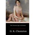 The Victorian Age in Literature
