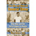 The Life and Times of General China