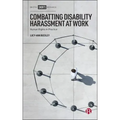 Combatting Disability Harassment at Work: Human Rights in Practice