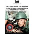 The divisions of the army of the R.S.I. 1943-1945 - Vol. 2: 3rd Marine Division San Marco 4th Alpine Division Monterosa