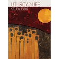 Liturgy and Life Study Bible
