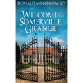 Welcome To Somerville Grange