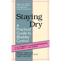 Staying Dry: A Practical Guide to Bladder Control