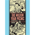 The Million Year Picnic and Other Stories