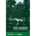 Pine Barrens: Ecosystem and Landscape
