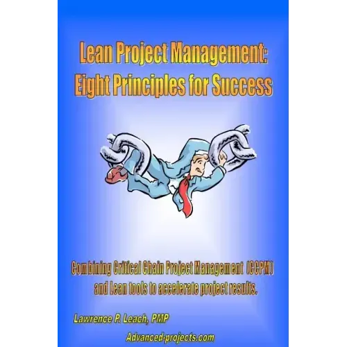 Lean Project Management: Eight Principles For Success