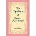 The Darlings of Mendon, Massachusetts