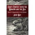 God's Conflict with the Dragon and the Sea