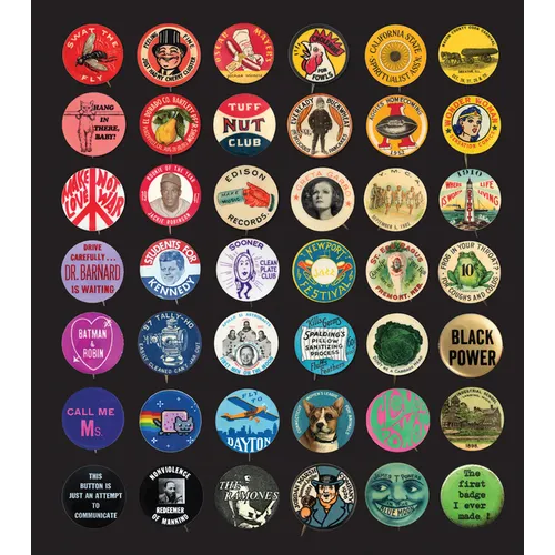 Button Power: 125 Years of Saying It with Buttons