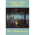 Mike and Psmith