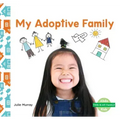 My Adoptive Family