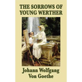 The Sorrows of Young Werther