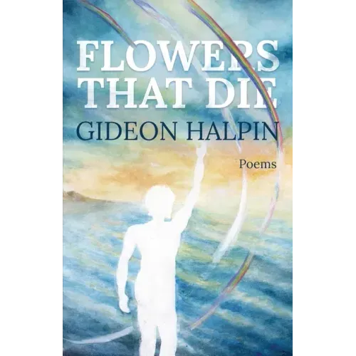 Flowers That Die