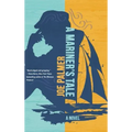 A Mariner's Tale