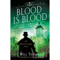 Blood Is Blood: A Barker & Llewelyn Novel