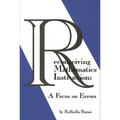 Reconceiving Mathematics Instruction: A Focus on Errors