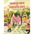 Chasing Bats and Tracking Rats: Urban Ecology, Community Science, and How We Share Our Cities