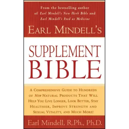 Earl Mindells Supplement Bible