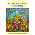Intercultural Marriage: A Pastoral Guide to the Sacrament