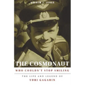 The Cosmonaut Who Couldn't Stop Smiling