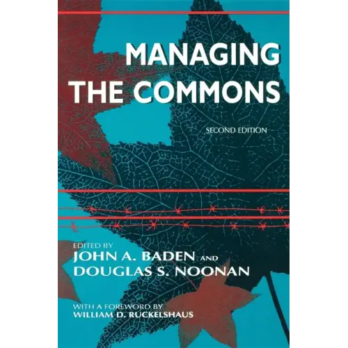 Managing the Commons, Second Edition