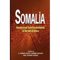 Somalia: Diaspora and State Reconstitution in the Horn of Africa