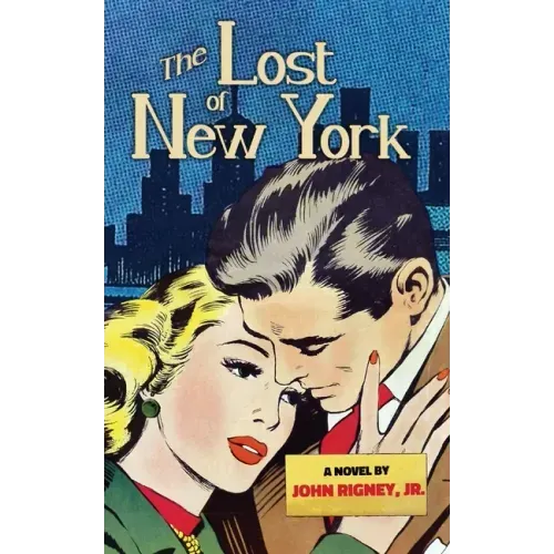 The Lost of New York