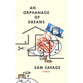 An Orphanage of Dreams