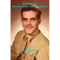 World War Two - Real Life Events Told by a Veteran