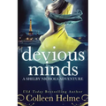 Devious Minds: A Shelby Nichols Adventure