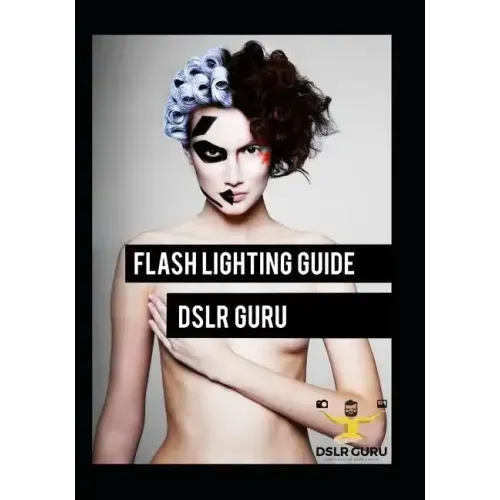 Flash Photography Guide: Dslr Guru