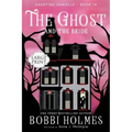 The Ghost and the Bride