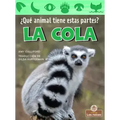 La Cola (Tail)