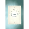 In Defense of the Authenticity of 1 John 5: 7