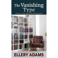 The Vanishing Type: A Charming Bookish Cozy Mystery