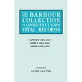 Barbour Collection of Connecticut Town Vital Records. Volume 8: Danbury 1685-1847, Darien 1820-1851, Derby 1655-1852