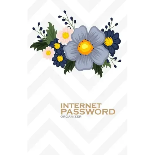 Internet Password Organizer: Flowers (Password Log Book)