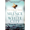 The Silence of the White City