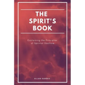 The Spirit's book: Containing the Principles of Spiritist Doctrine (Easy to read Layout)