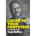Listen to Your Footsteps