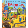What Can You See? on a Construction Site: With Peek-Through Pages and Fun Facts!