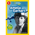 Amelia Earhart (National Geographic Kids Readers, Level 1)