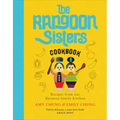 The Rangoon Sisters: Recipes from Our Burmese Family Kitchen