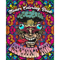 Stoner Coloring Book: Psychedelic Trip: A Psychedelic Trip Coloring Book For Adult Stoners Experience Coloring over 40 Psychedelic, Trippy,