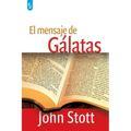 El Mensaje de Gálatas