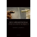 Self-Awareness and the Elusive Subject