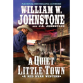 A Quiet, Little Town