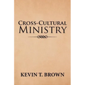 Cross-Cultural Ministry